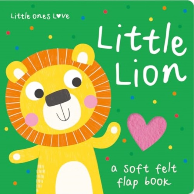 Little Ones Love Little Lion - Holly Hall