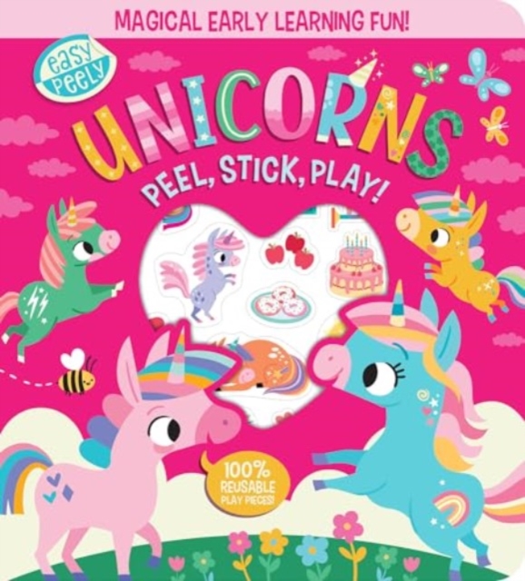 Easy Peely Unicorns - Peel, Stick, Play! - Holly Hall