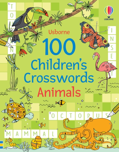 100 Children's Crosswords: Animals - Phillip Clarke