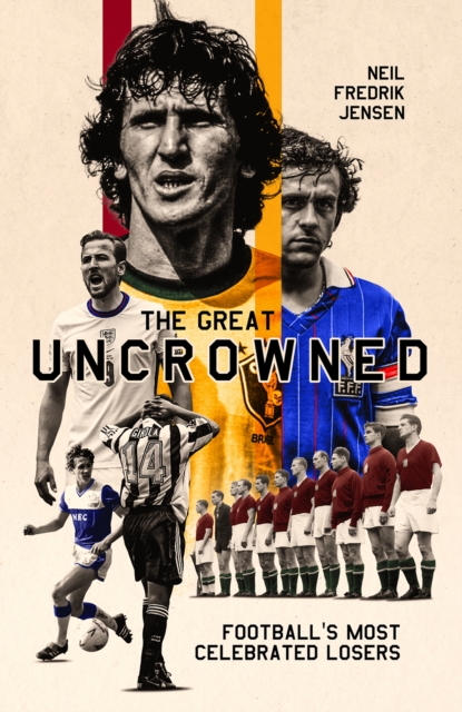 Great Uncrowned - Neil Jensen