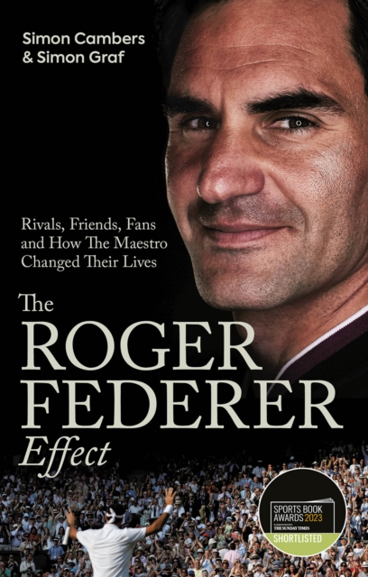 Roger Federer Effect - Simon|graf Cambers