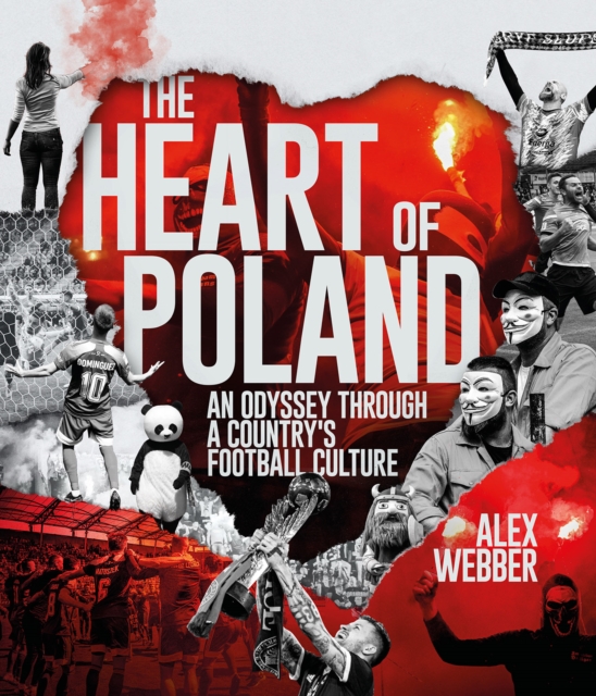 Heart of Poland - Alex Webber