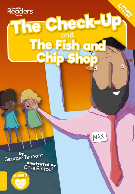 Check-Up and The Fish and Chip Shop - Georgie Tennant