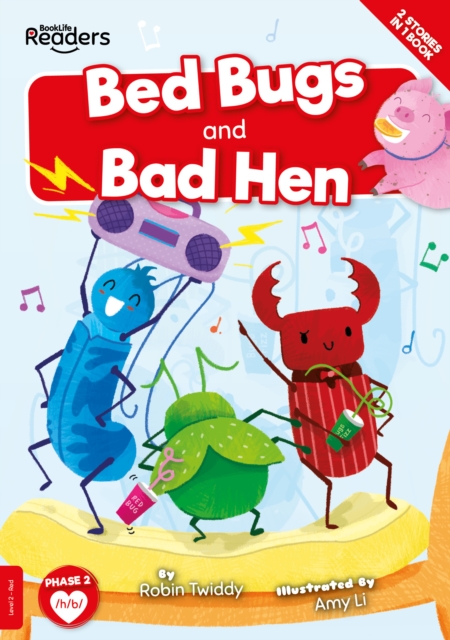 Bed Bugs & Bad Hen - Robin Twiddy