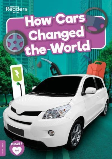 How Cars Changed the World - Robin Twiddy