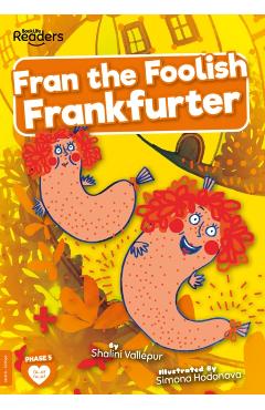 Coperta cărții 'Fran the Foolish Frankfurter - Shalini Vallepur'
