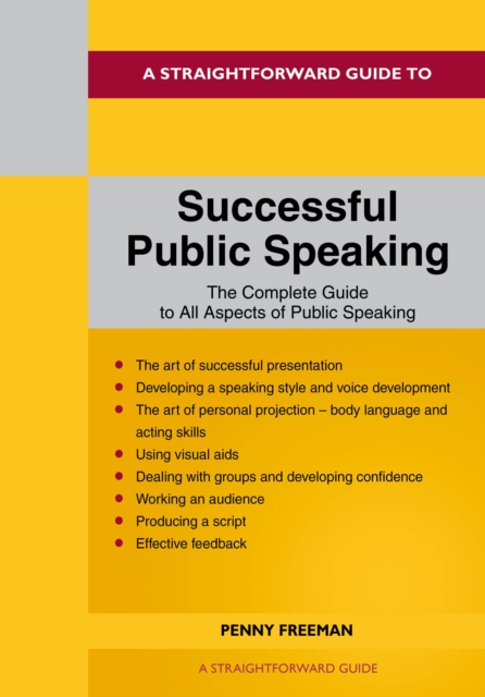 Straightforward Guide to Successful Public Speaking - Rosemary Riley
