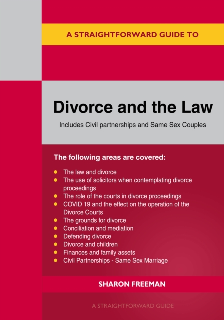 Straightforward Guide to Divorce and the Law - Sharon Freeman