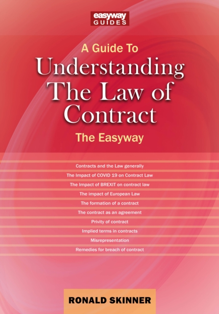 Guide to Understanding the Law of Contract - Ronald Skinner