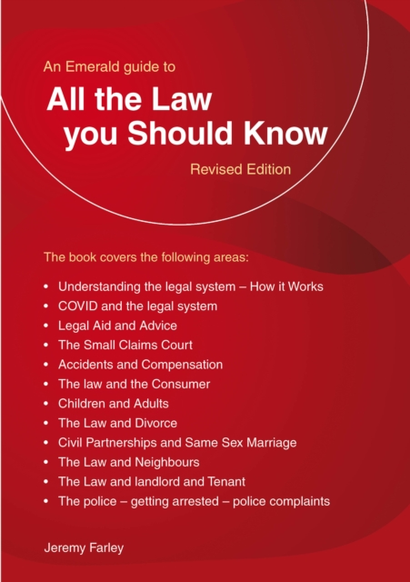 Emerald Guide to all the Law You Should Know - Jeremy Farley