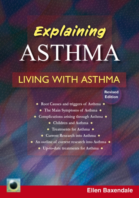 Emerald Guide to Explaining Asthma - Ellen Baxendale