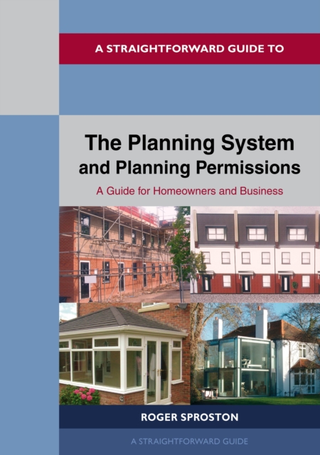 Planning System and Planning Permissions - 2024 - Roger Sproston