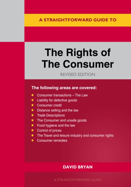Straightforward Guide to the Rights of the Consumer - David Bryan