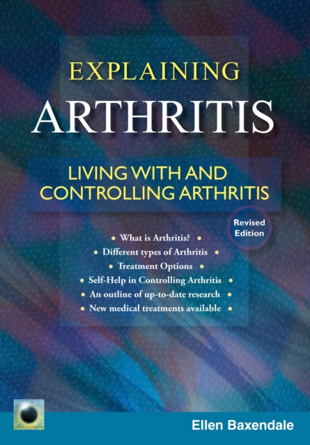 Emerald Guide to Explaining Arthritis - Ellen Baxendale