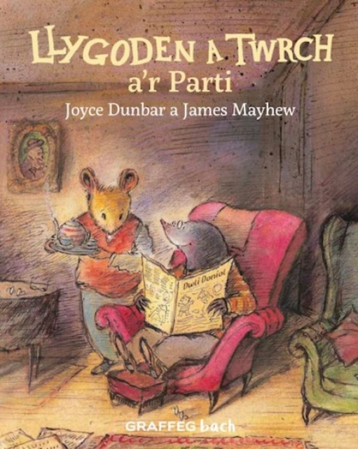 Llygoden a Twrch a?r Parti - Joyce Dunbar