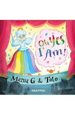 Coperta cărții 'Oh Yes I Am! - Mama G'