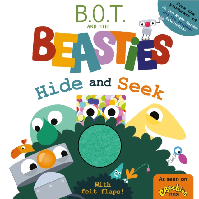 B.O.T. and the Beasties Hide and Seek (Felt Flaps) - 