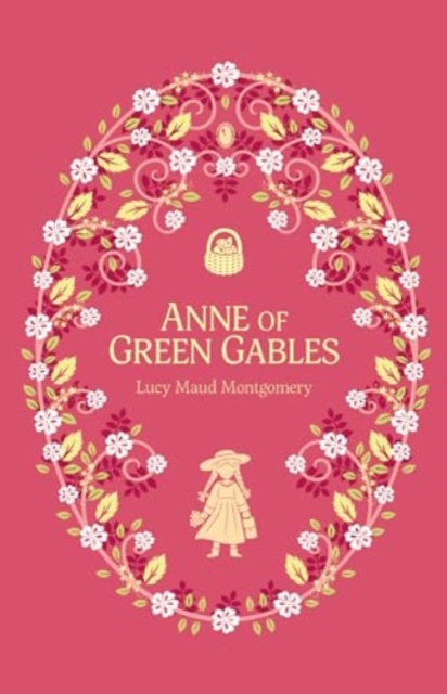 Anne of Green Gables - Lucy Maud Montgomery