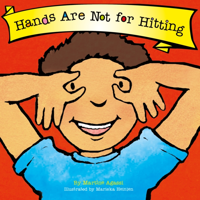 Hands Are Not for Hitting (Best Behavior) - Martine Agassi