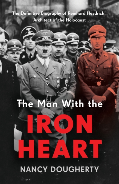 Man With the Iron Heart - Nancy Dougherty
