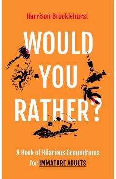 Coperta cărții 'Would You Rather? - Harrison Brocklehurst'