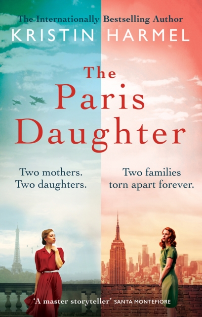 Paris Daughter - Kristin Harmel