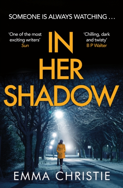 In Her Shadow - Emma Christie