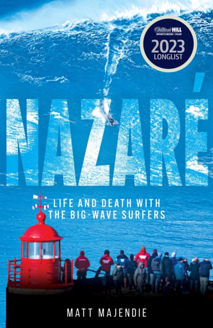 Nazare - Matt Majendie