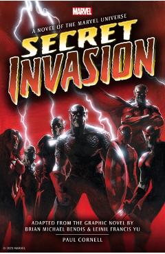 Coperta cărții 'Marvel's Secret Invasion Prose Novel - Paul Cornell'