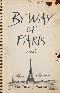 Poza produsului By Way of Paris - Christopher J. Newman