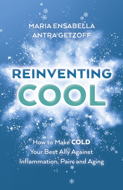 ReInventing Cool - Antra|ensabella Getzoff
