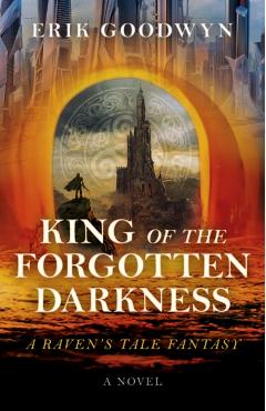 King of the Forgotten Darkness - Erik Goodwyn