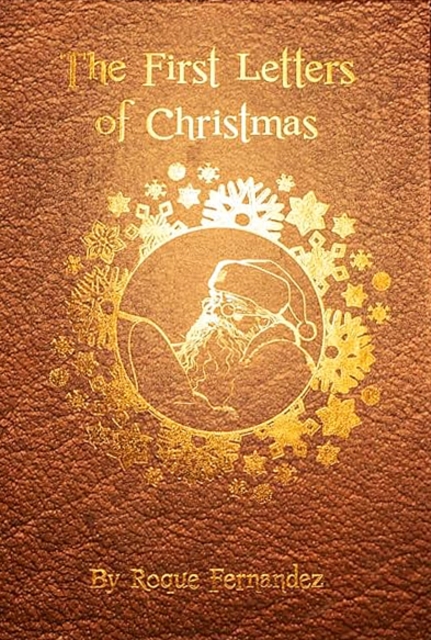 First Letters Of Christmas - Roque Fernandez