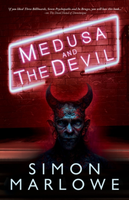 Medusa and The Devil - Simon Marlowe