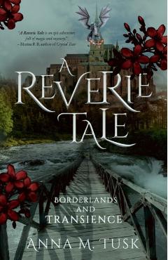 Coperta cărții 'Reverie Tale: Borderlands and Transience -'