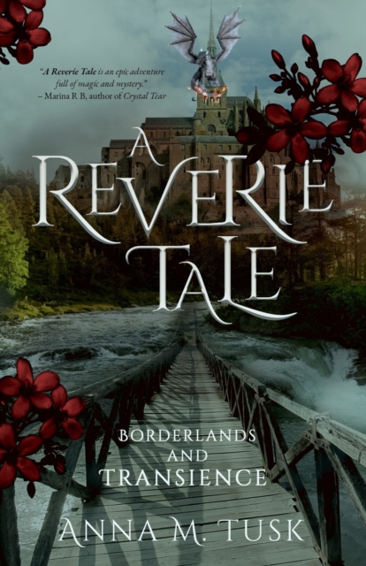 Reverie Tale: Borderlands and Transience - 