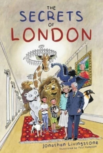 Secrets of London - Jonathan Livingstone