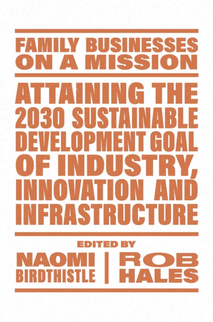 Attaining the 2030 Sustainable Development Goal of Industry, Innovation and Infrastructure - 