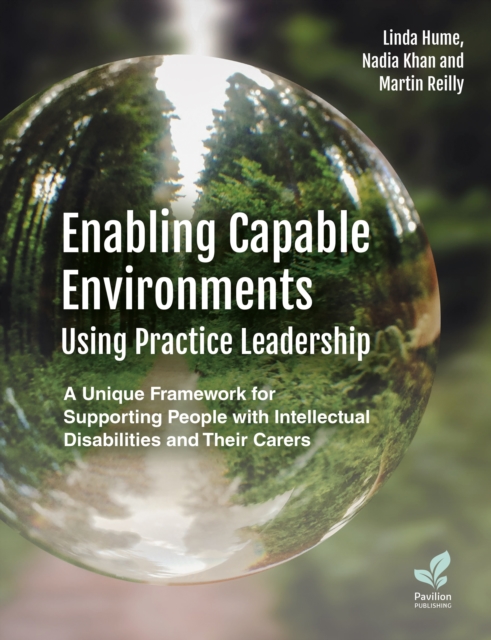 Enabling Capable Environments Using Practice Leadership - Linda|khan Hume