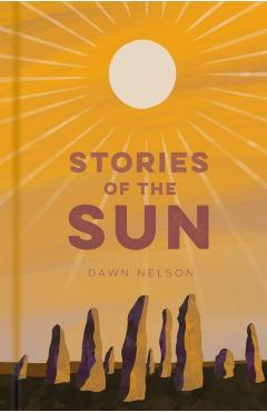 Coperta cărții 'Stories of the Sun - Dawn Nelson'