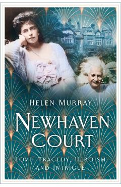 Poza produsului Newhaven Court - Helen Murray