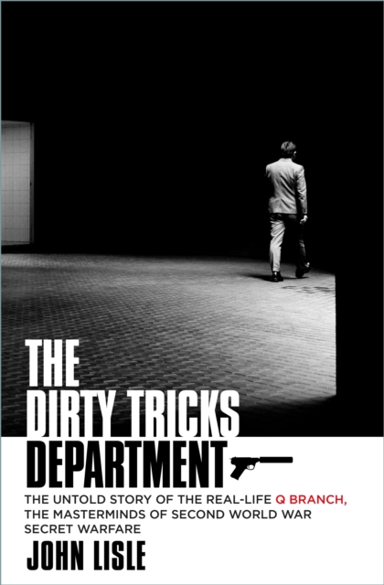 Dirty Tricks Department - John Lisle