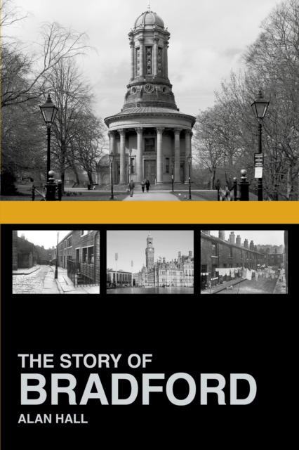 Story of Bradford - Alan Hall