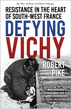 Poza produsului Defying Vichy - Robert Pike