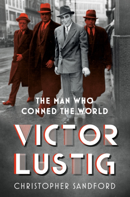 Victor Lustig - Christopher Sandford