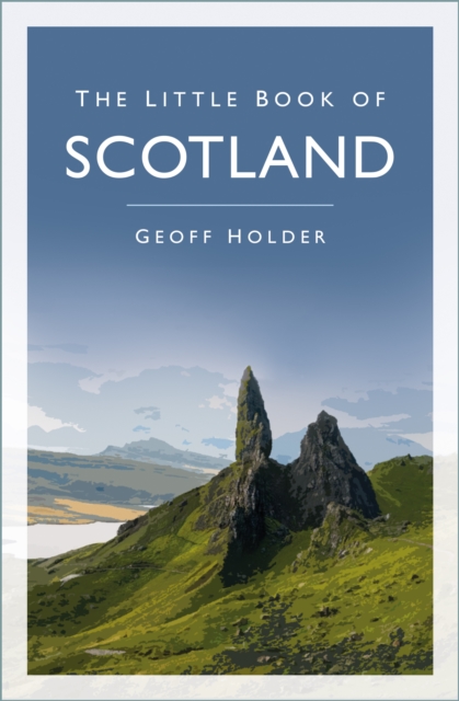 Little Book of Scotland - Geoff Holder