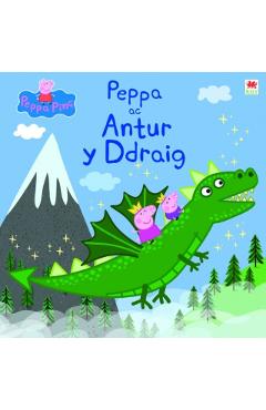 Coperta cărții 'Peppa ac Antur y Ddraig -'