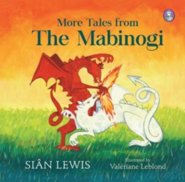 More Tales from the Mabinogi - Sian Lewis