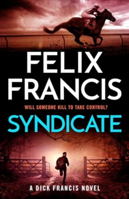 Syndicate - Felix Francis