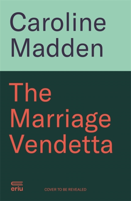 Marriage Vendetta - Caroline Madden
